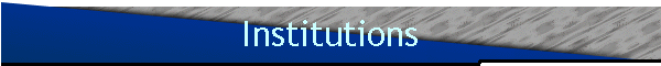 Institutions